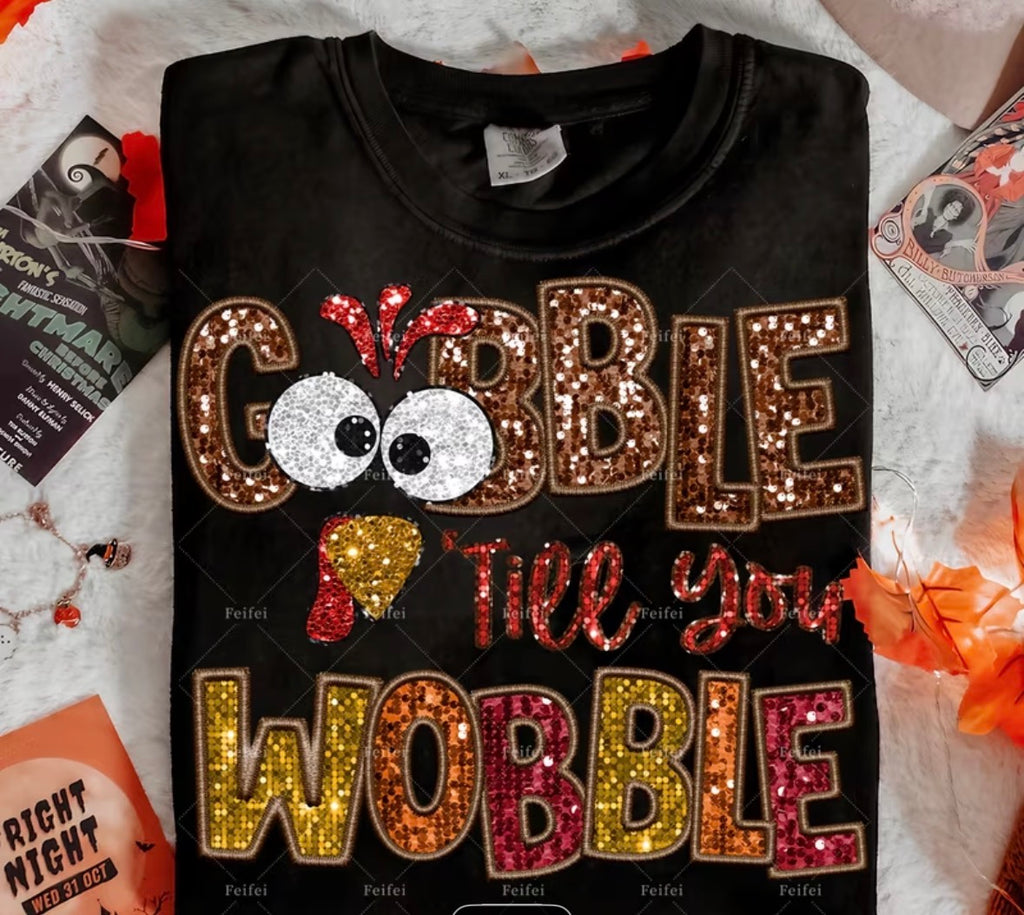 Gobble till you wobble